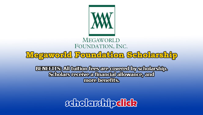 Megaworld Foundation Scholarship