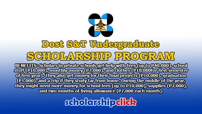 DOST S&T Undergraduate Scholarship Program